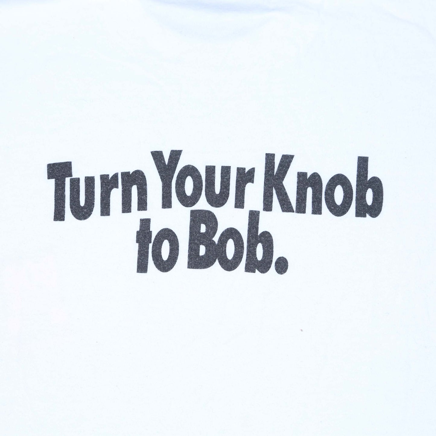 Turn your Knob to Bob T-shirt - L