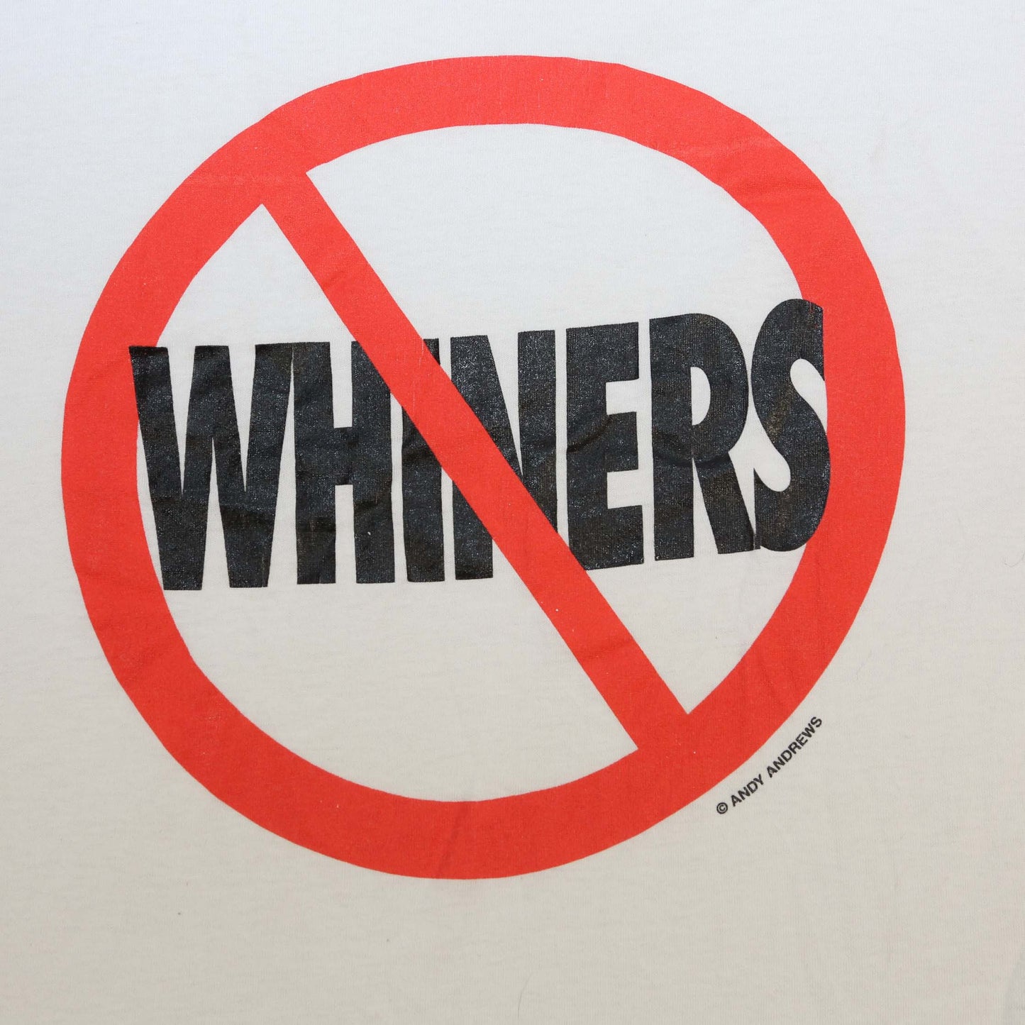 "No Whiners" t-shirt - M